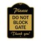 Signmission Designer Series Sign Please Do Not Block Gate, Black & Gold Aluminum Sign, 18" x 24", BG-1824-23281 A-DES-BG-1824-23281 - alternate 1